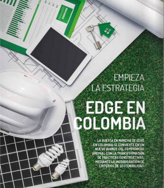 The EDGE standard, tool and certification is now available in Colombia.